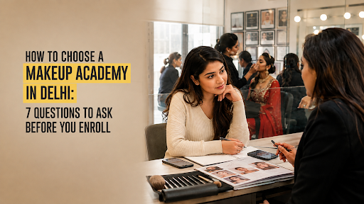 Makeup Academy in delhi