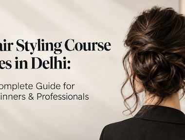 Hair styling course in delhi
